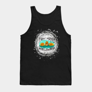 Yarr Happy Halloween Pirate Pumpkin Funny Bleach splatter Paint Tie Dye Tank Top